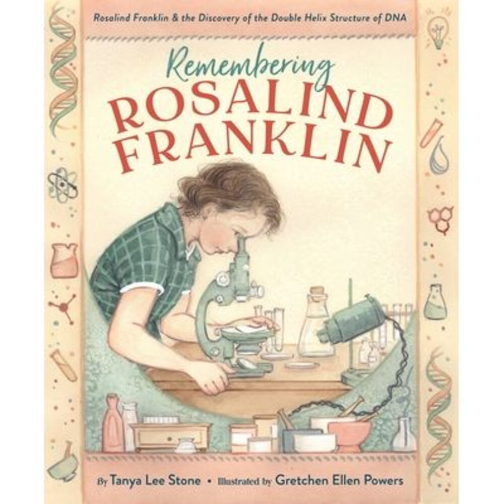 Remembering Rosalind Franklin: Rosalind Franklin & the Discovery of the Double H